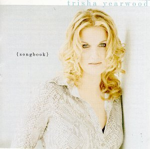 Trisha Yearwood/Songbook-A Collection Of Hits@Hdcd