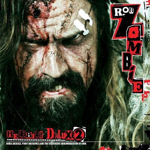 Rob Zombie/Hellbilly Deluxe 2@Clean Version