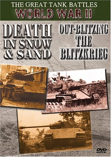 Death In Snow & Sand Out Blitz Great Tank Battles Of Wwii Clr Bw Nr 2 On 1 