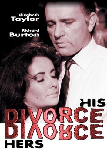 His Divorce Hers/Taylor/Burton@Clr@Nr