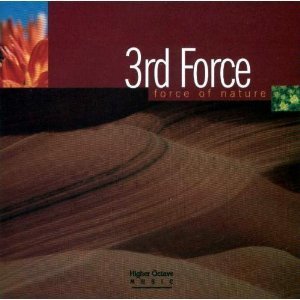 3rd Force/Force Of Nature