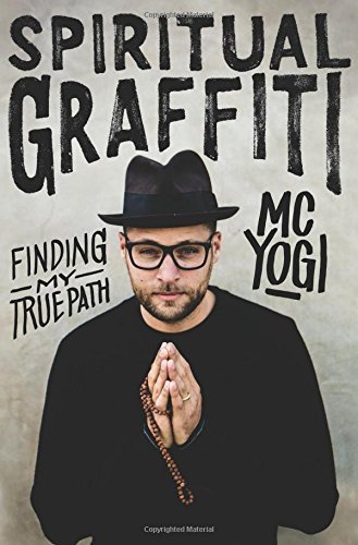 MC Yogi/Spiritual Graffiti@ Finding My True Path