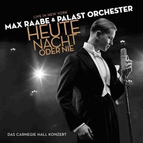 Max & Palast Orchester Raabe/Heute Nacht Oder Nie@2 Cd Set
