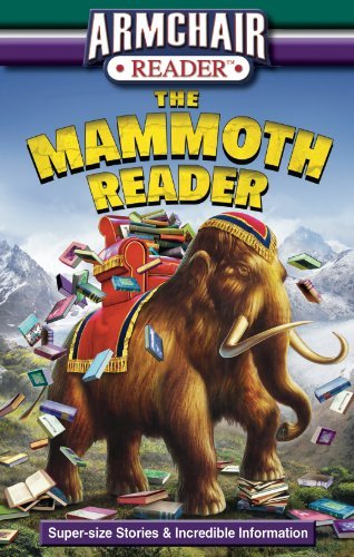 Editors of Publications International Ltd. Editors/Armchair Reader: The Mammoth Reader