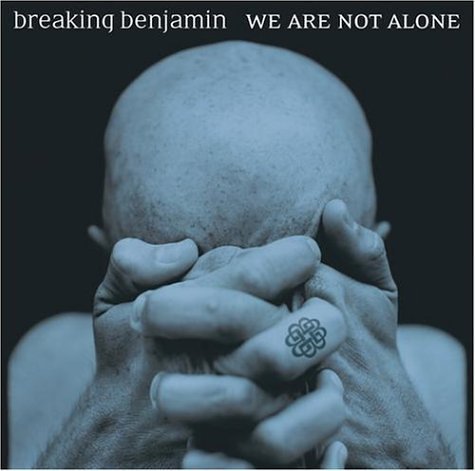 Breaking Benjamin/We Are Not Alone@Explicit Version