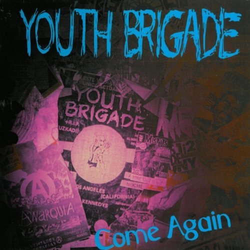 Youth Brigade/Come Again Ep@Come Again Ep