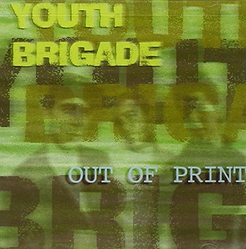 Youth Brigade/Out Of Print@Out Of Print