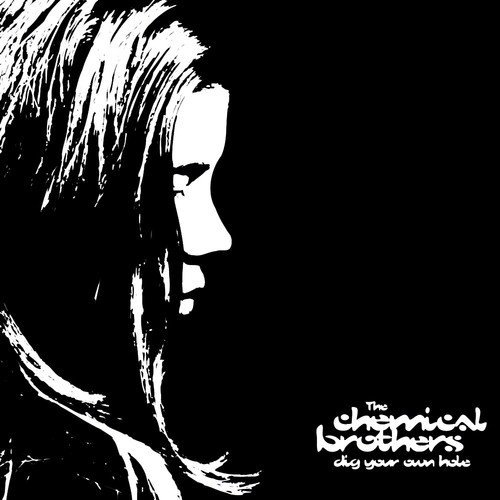 Chemical Brothers/Dig Your Own Hole@Black Vinyl