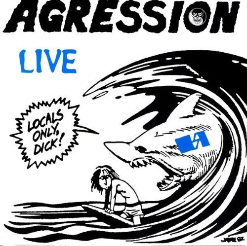 Agression/Live/Locals Only