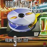 Hard To Find 45's On CD Vol. 9 1957 60 