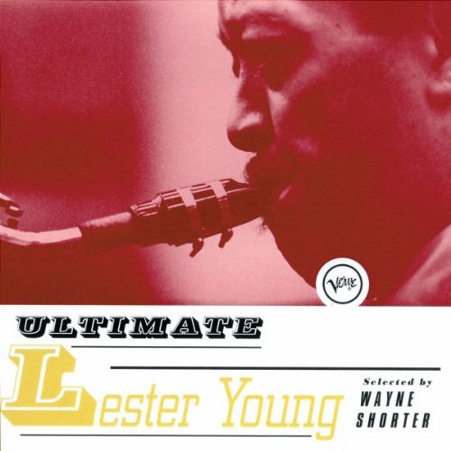 Lester Young/Ultimate Lester Young