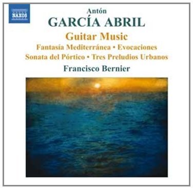 A.G. Abril/Guitar Music: Fanatasia Medite@Bernier (Gtr)