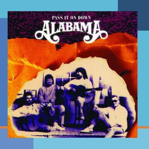 Alabama/Pass It On Down