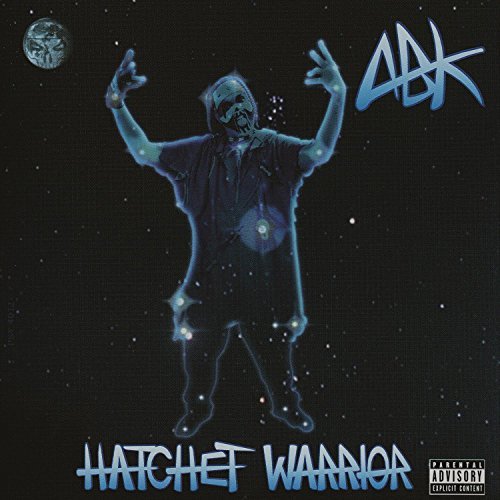 Abk/Hatchet Warrior@Explicit Version