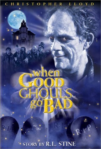When Good Ghouls Go Bad/Lloyd/Amandes/Pichler@Nr