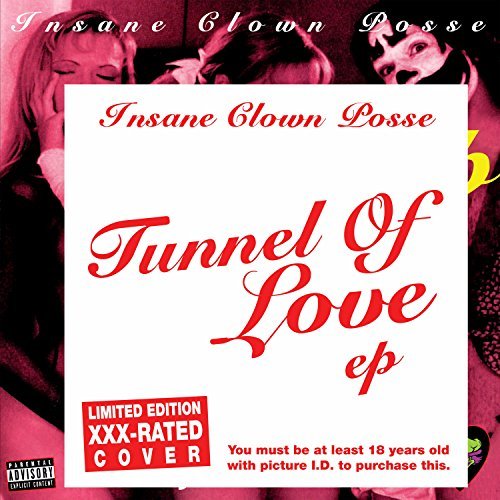 Insane Clown Posse/Tunnel Of Love Xxx-Version Vin@Explicit Version