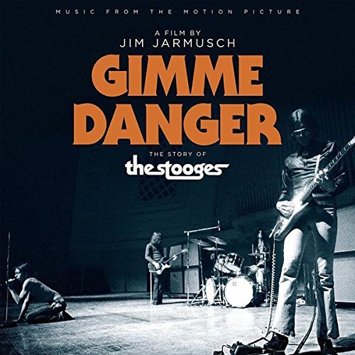 Gimme Danger/Music From The Motion Picture