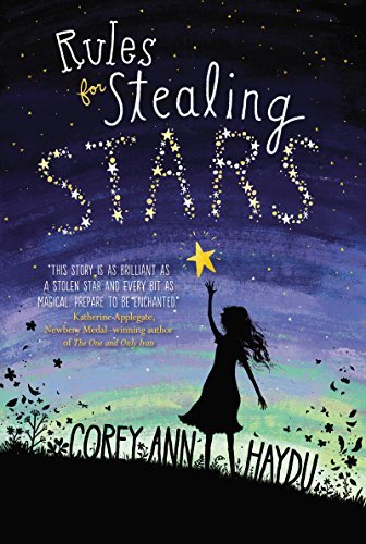 Corey Ann Haydu/Rules for Stealing Stars
