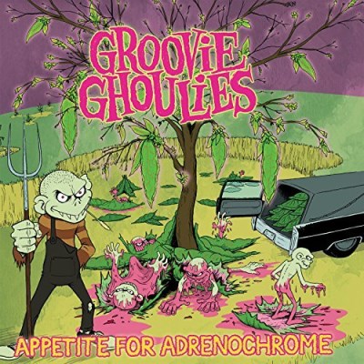 Groovie Ghoulies/Appetite For Adrenochrome@Appetite For Adrenochrome