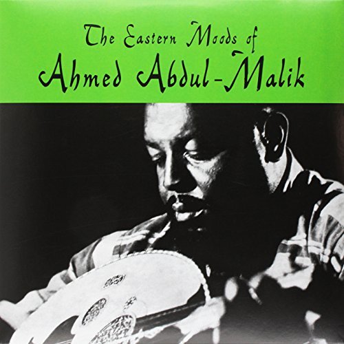 Ahmed Abdul-Malik/The Eastern Moods Of Ahmed Abdul-Malik@Lp