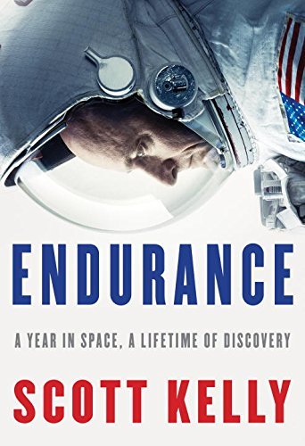 Scott Kelly/Endurance@A Year in Space, a Lifetime of Discovery