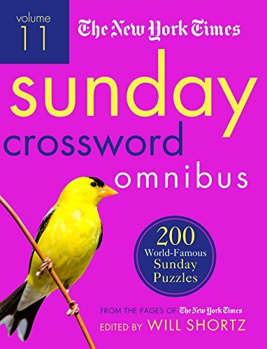 New York Times/Sunday Crossword Omnibus, Vol. 11@200 World-Famous Sunday Puzzles from the Pages of the New York Times