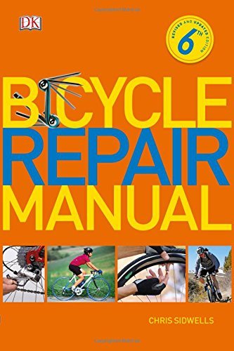 Chris Sidwells/Bicycle Repair Manual, 6th Edition@0006 EDITION;