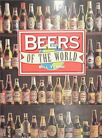 Bill Yenne/Beers Of The World@Beers Of The World