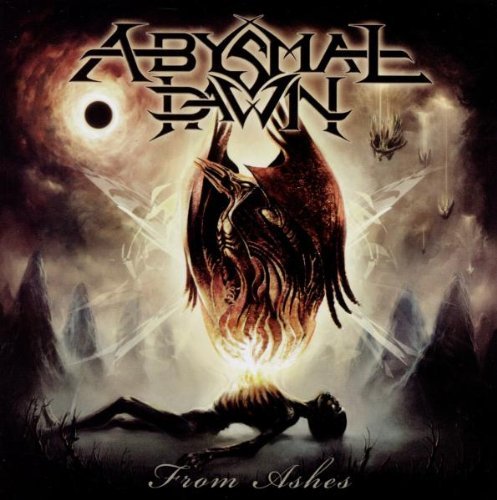 Abysmal Dawn/From Ashes