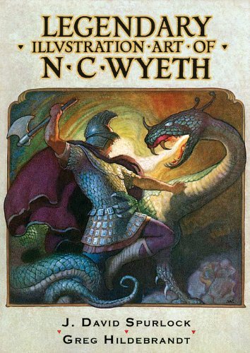 J. David Spurlock/Legendary Illustration Art Of N.C. Wyeth Pb
