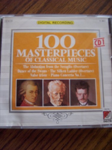 100 Masterpieces Of Classical Music/Vol. 1
