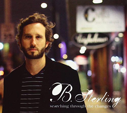 B. Sterling/Searching Through The Changes