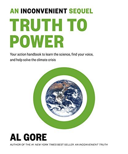 Al Gore/Inconvenient Sequel@Truth To Power