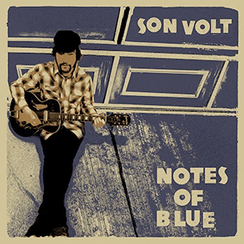 Son Volt/Notes Of Blue