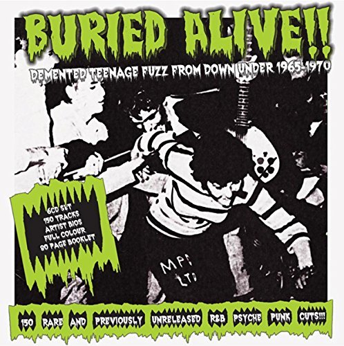 Buried Alive!!/Demented Teenage Fuzz From Down Under 1965-1970@6CD BOX
