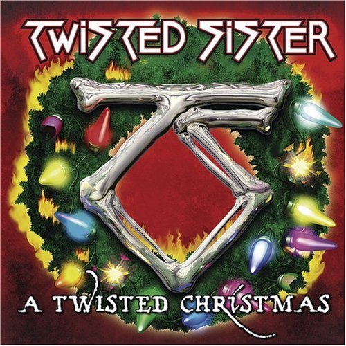 Twisted Sister/Twisted Christmas