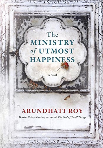 Arundhati Roy/Ministry Of Utmost Happiness