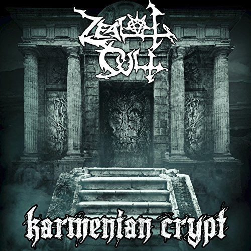 Zealot Cult/Karmenian Crypt