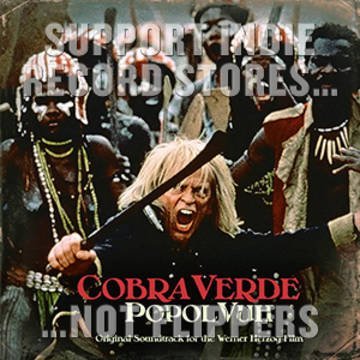 Cobra Verde/Original 1987 Motion Picture Soundtrack@Popol Vuh