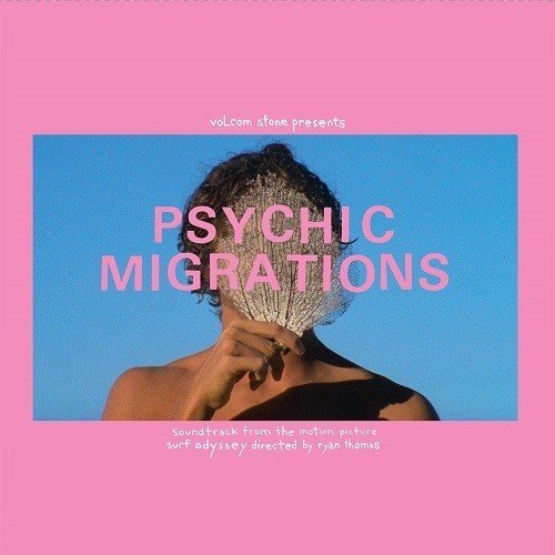 Psychic Migrations/Soundtrack@Lp