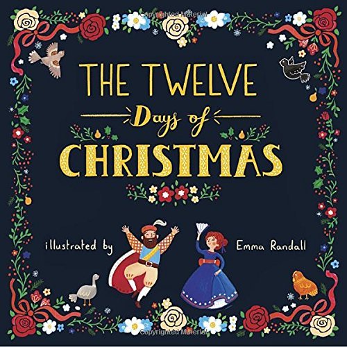Emma Randall/The Twelve Days of Christmas