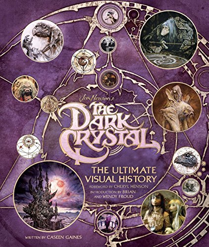 Caseen Gaines/The Dark Crystal@The Ultimate Visual History
