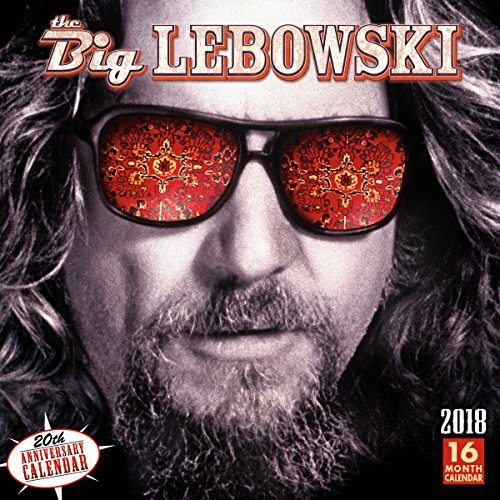 Calendar - 2018/Big Lebowski