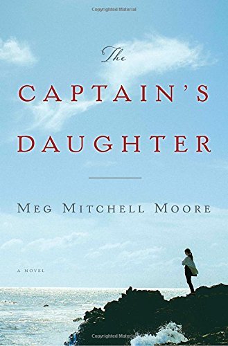 Meg Mitchell Moore/The Captain's Daughter