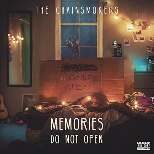 Chainsmokers/Memories…do Not Open