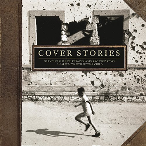 Cover Stories: Brandi Carlile/Cover Stories: Brandi Carlile