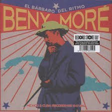 Beny More/El Barbaro Del Ritmo: Mexico & Cuba Recordings 1947-1962@2LP