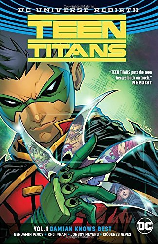 Benjamin Percy/Teen Titans Vol. 1@Damian Knows Best (Rebirth)