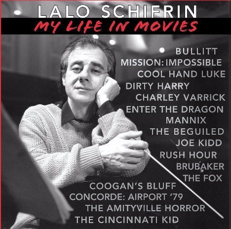 Lalo Schifrin/Lalo Schifrin: My Life In Movies