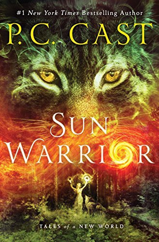 P. C. Cast/Sun Warrior@Tales of a New World